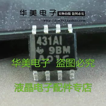 Besplatna dostava.431AI TL431AI pravi LCD čip za upravljanje energijom SOP-8