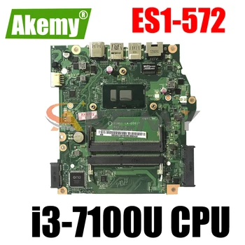 Za matičnu ploču za laptop ACER Aspire ES1-572 i3-7100U Matična ploča laptopa LA-E061P SR2ZW DDR4